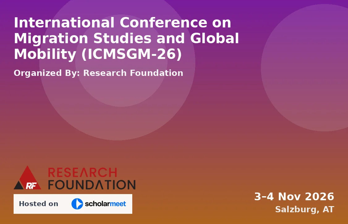 International Conference on Migration Studies and Global Mobility (ICMSGM-26)