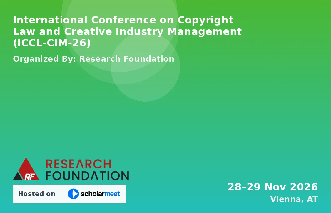 International Conference on Copyright Law and Creative Industry Management (ICCL-CIM-26)