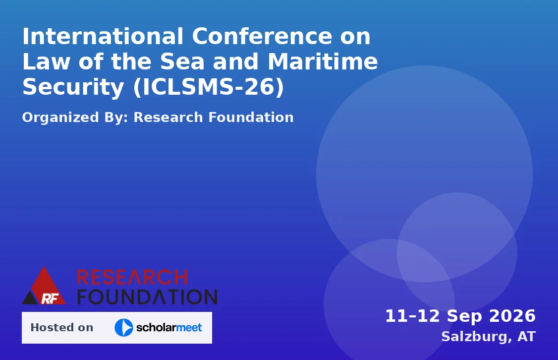 International Conference on Law of the Sea and Maritime Security (ICLSMS-26)