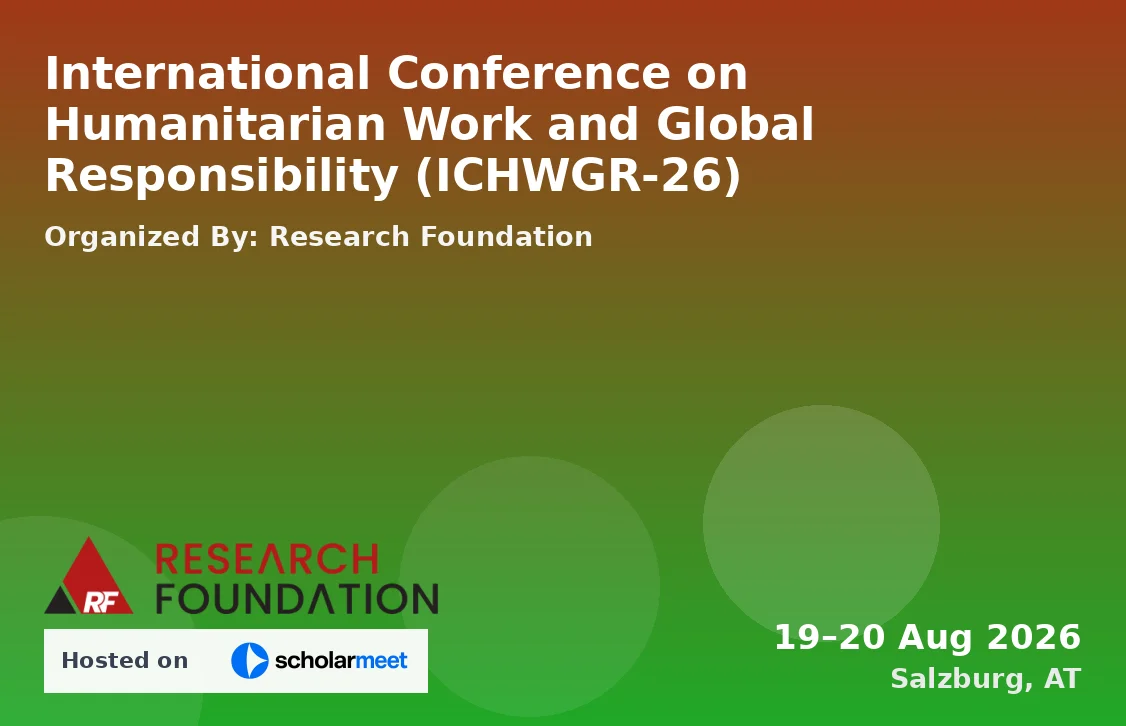 International Conference on Humanitarian Work and Global Responsibility (ICHWGR-26)