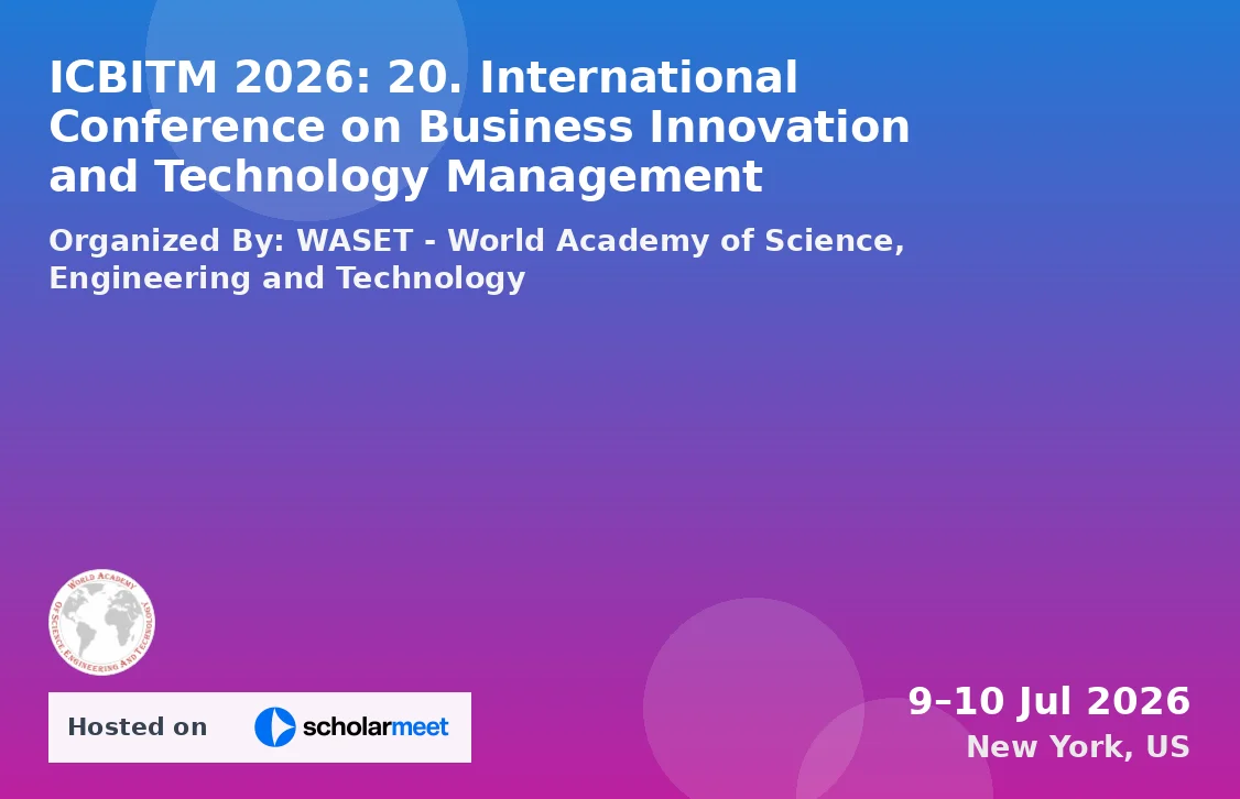 ICBITM 2026: 20. International Conference on Business Innovation and Technology Management