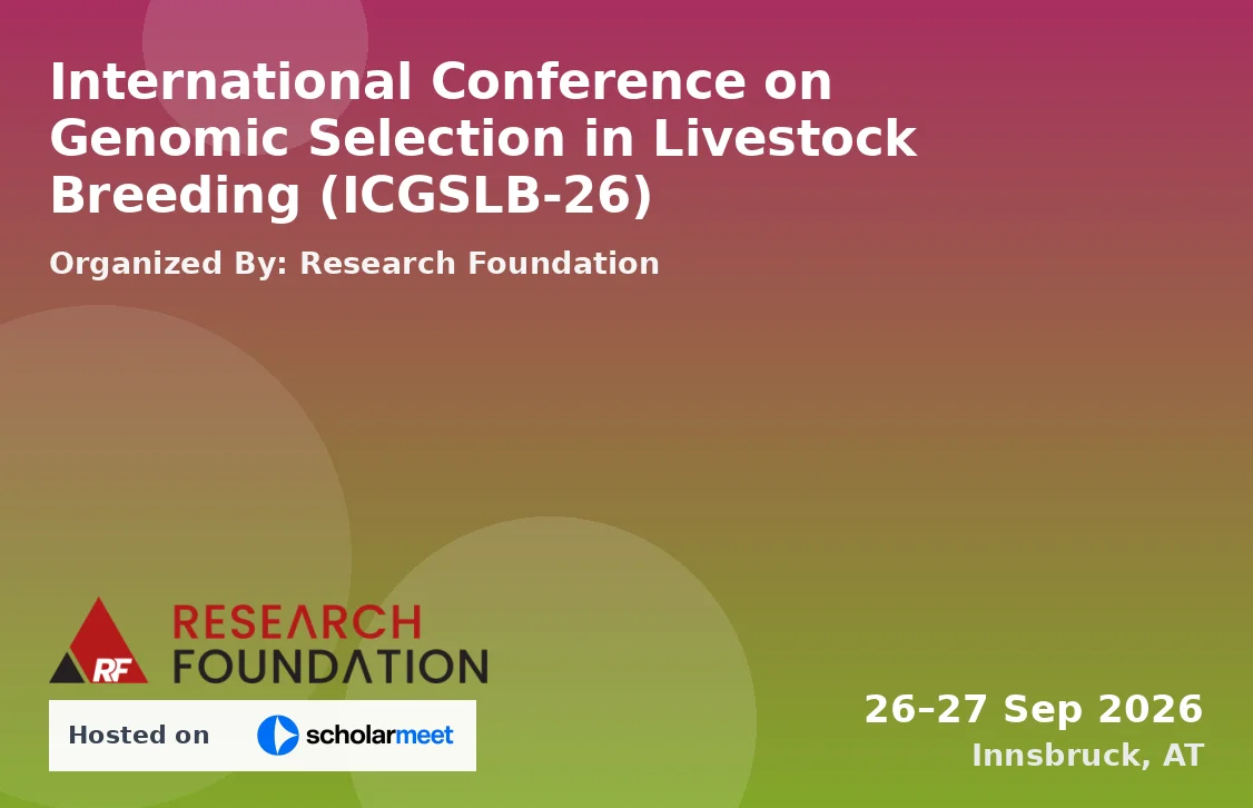 International Conference on Genomic Selection in Livestock Breeding (ICGSLB-26)