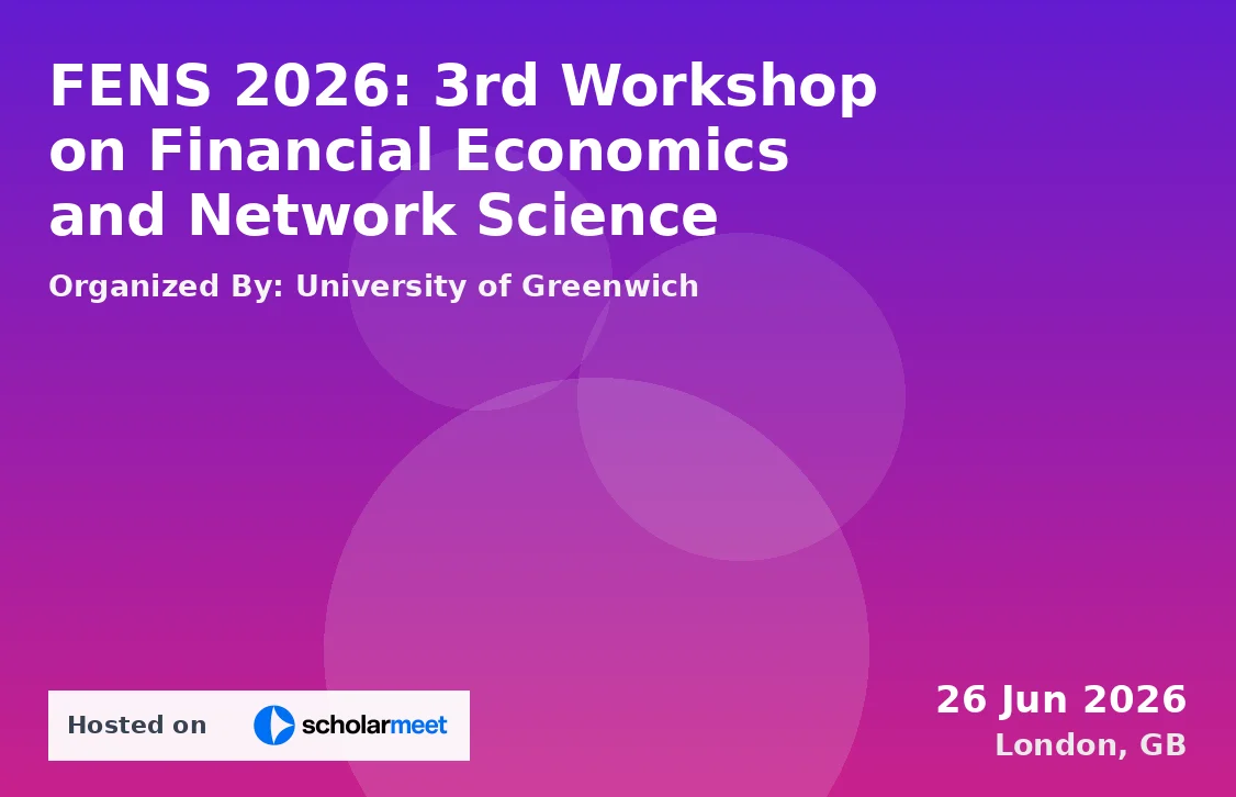 FENS 2026: 3rd Workshop on Financial Economics and Network Science