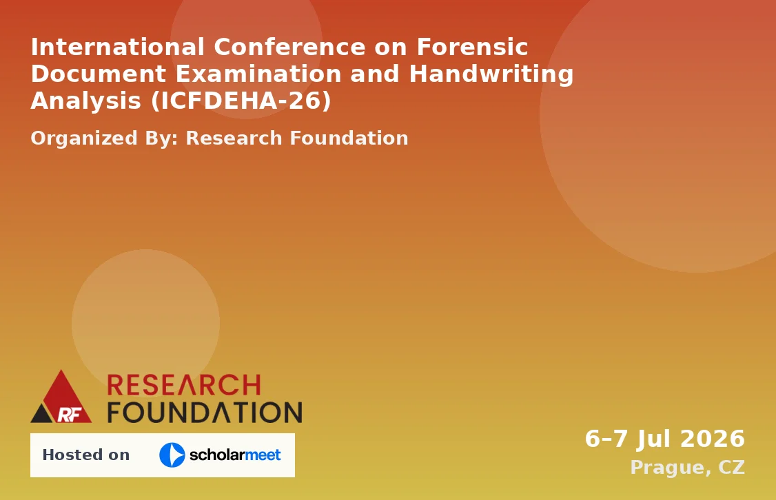 International Conference on Forensic Document Examination and Handwriting Analysis (ICFDEHA-26)