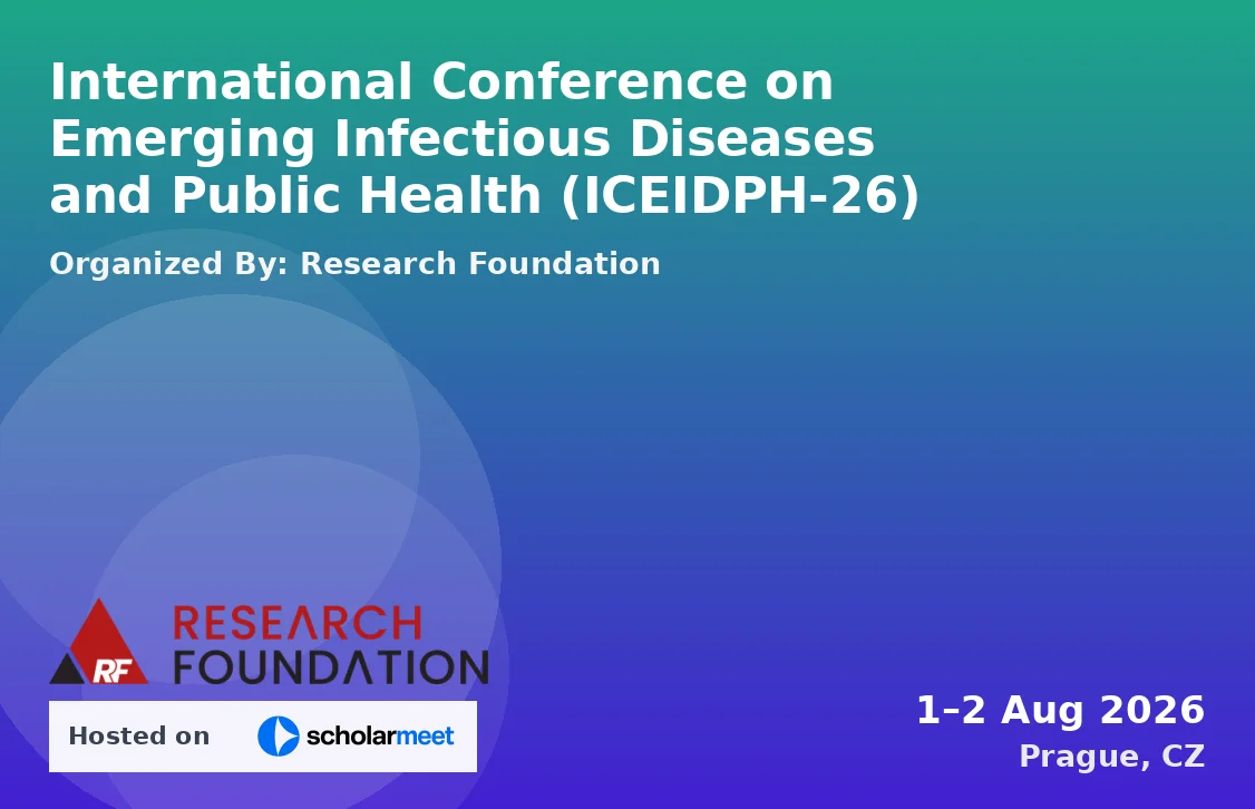 International Conference on Emerging Infectious Diseases and Public Health (ICEIDPH-26)