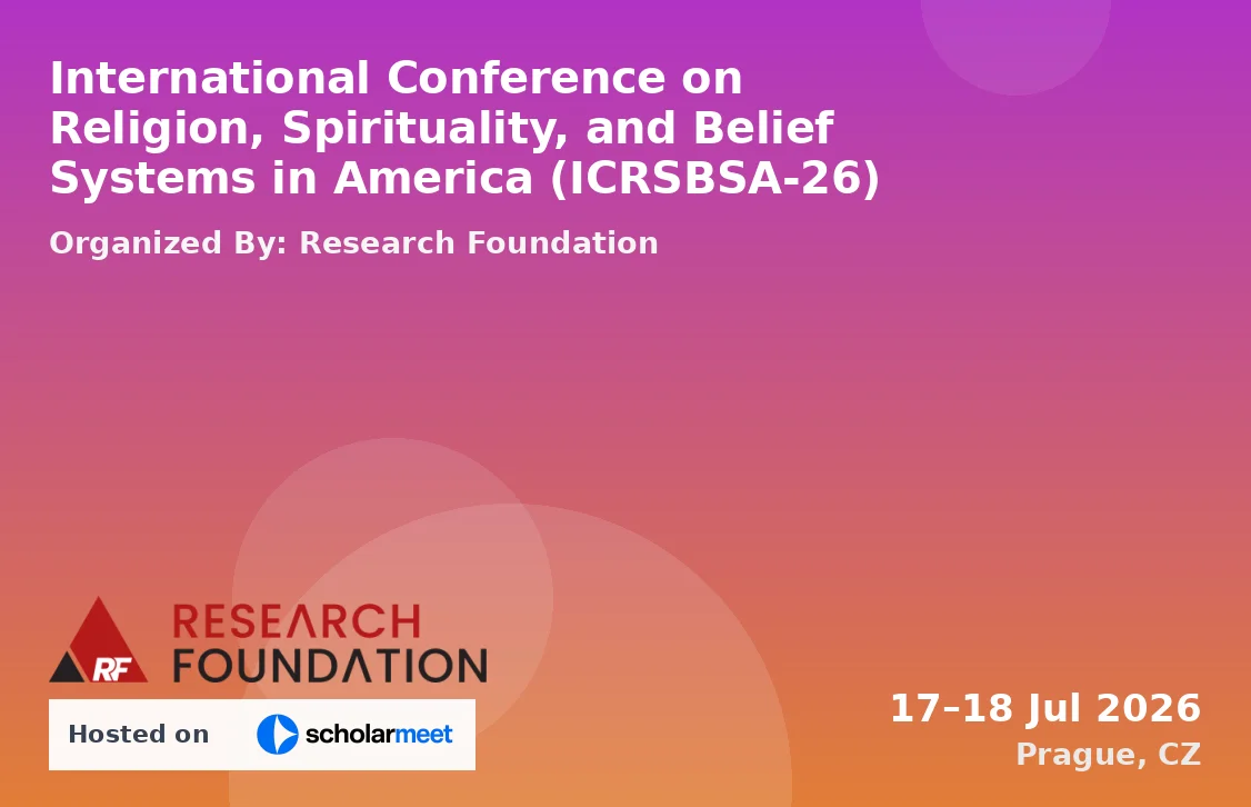 International Conference on Religion, Spirituality, and Belief Systems in America (ICRSBSA-26)