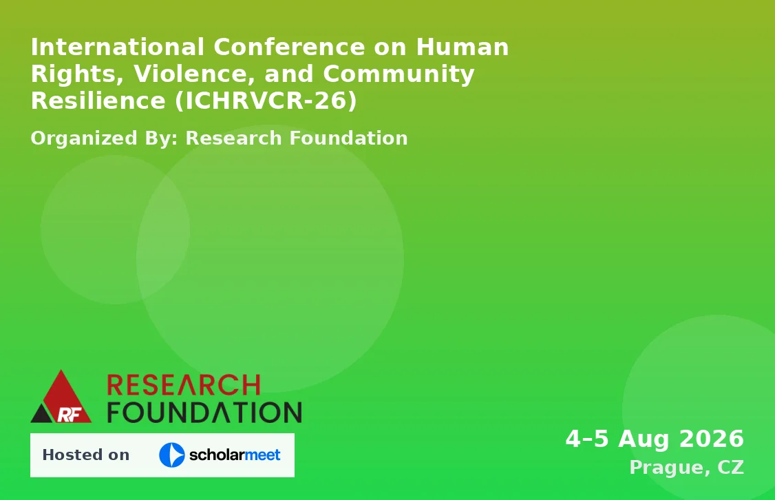 International Conference on Human Rights, Violence, and Community Resilience (ICHRVCR-26)