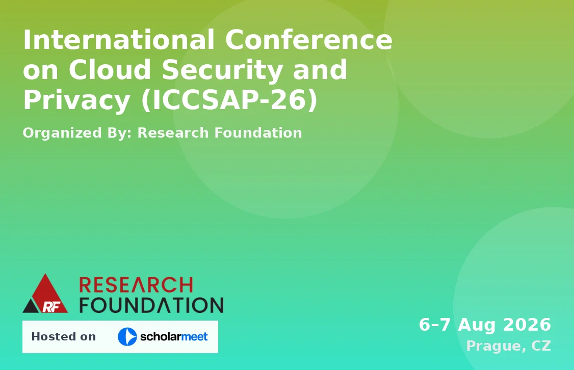 International Conference on Cloud Security and Privacy (ICCSAP-26)
