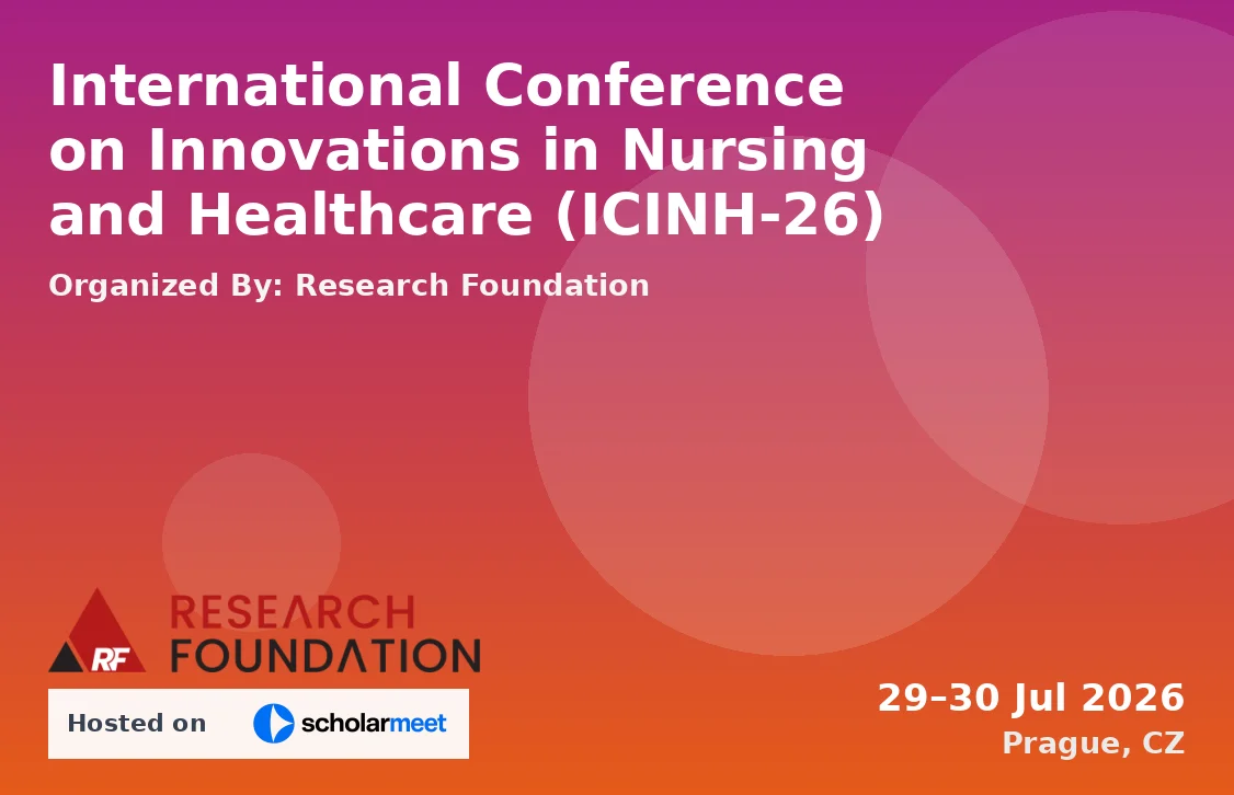 International Conference on Innovations in Nursing and Healthcare (ICINH-26)