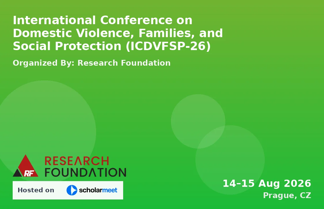 International Conference on Domestic Violence, Families, and Social Protection (ICDVFSP-26)