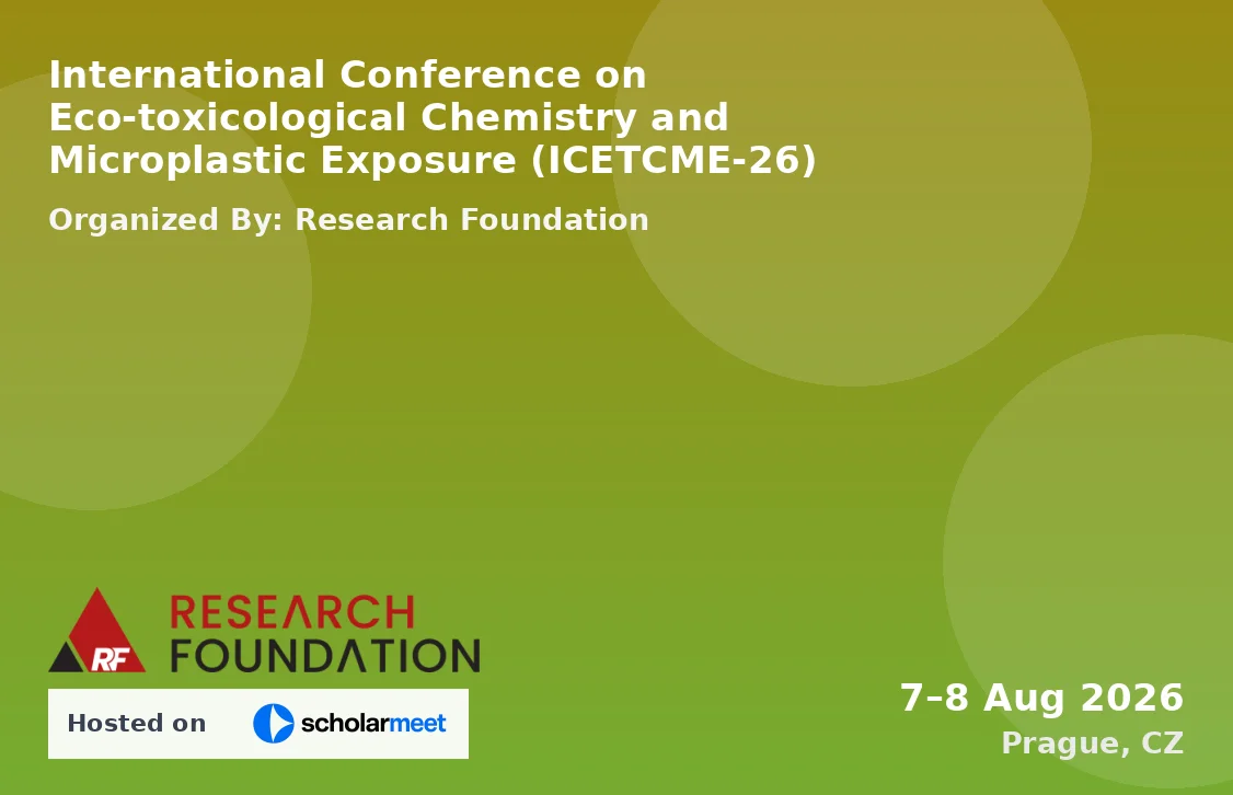 International Conference on Eco-toxicological Chemistry and Microplastic Exposure (ICETCME-26)