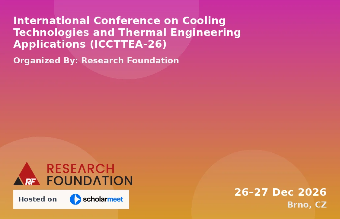 International Conference on Cooling Technologies and Thermal Engineering Applications (ICCTTEA-26)