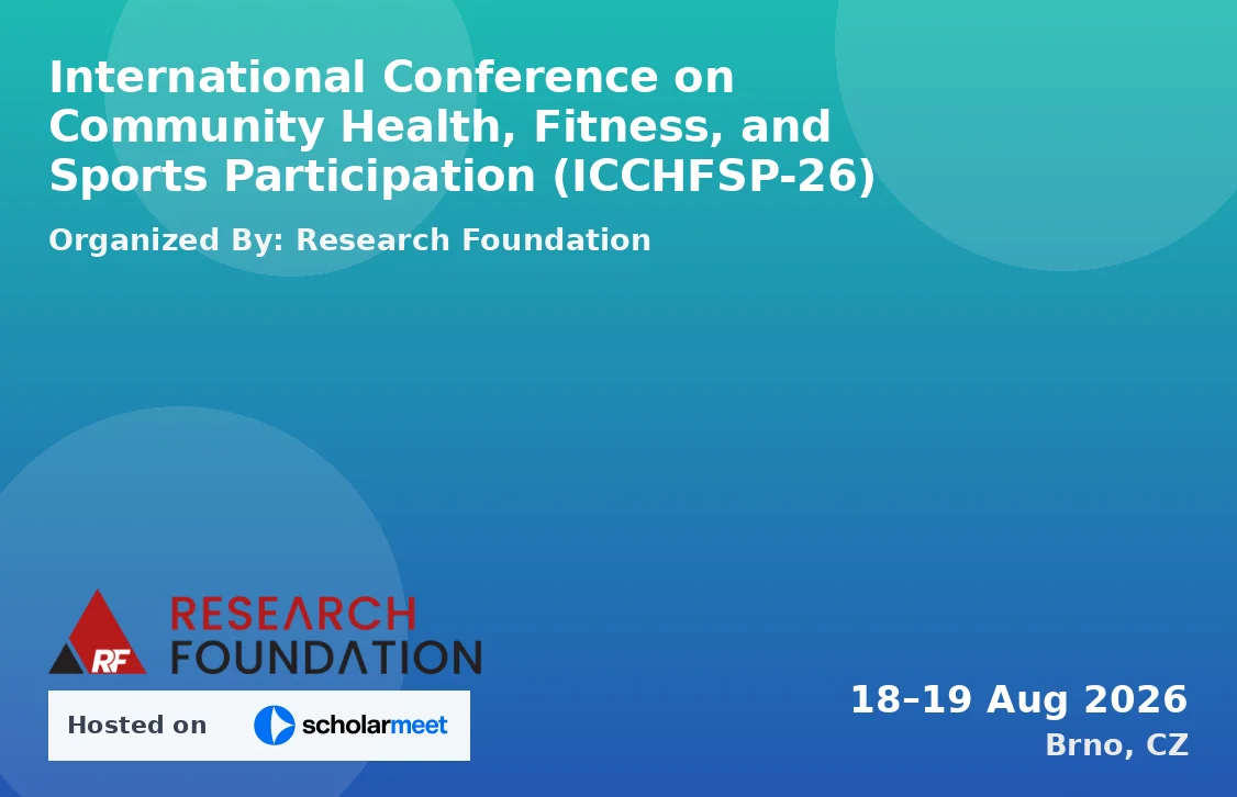 International Conference on Community Health, Fitness, and Sports Participation (ICCHFSP-26)