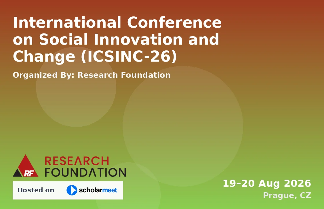 International Conference on Social Innovation and Change (ICSINC-26)