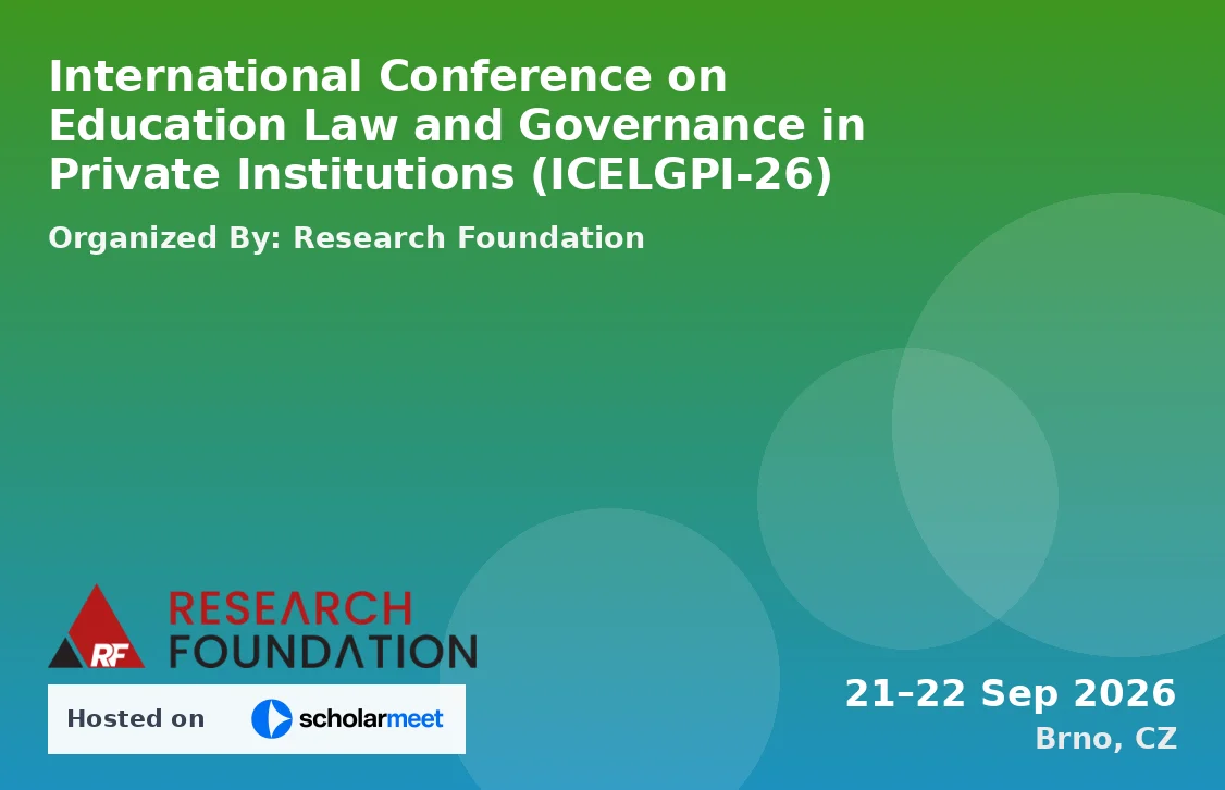 International Conference on Education Law and Governance in Private Institutions (ICELGPI-26)