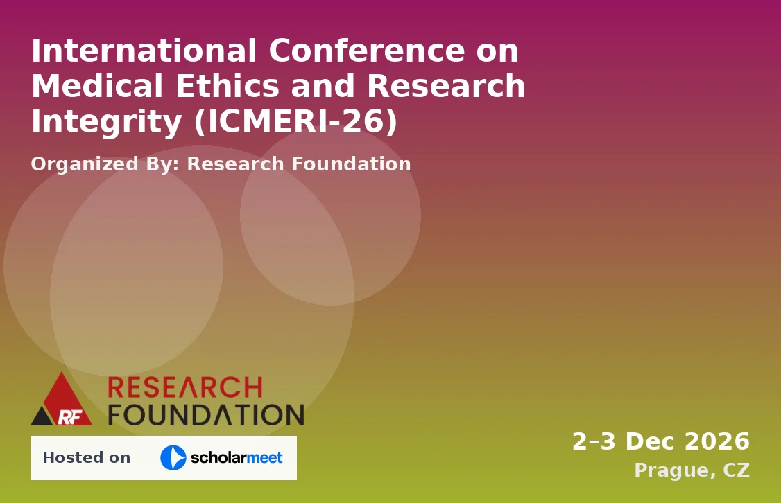 International Conference on Medical Ethics and Research Integrity (ICMERI-26)