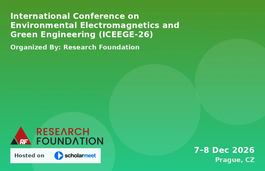 International Conference on Environmental Electromagnetics and Green Engineering (ICEEGE-26)