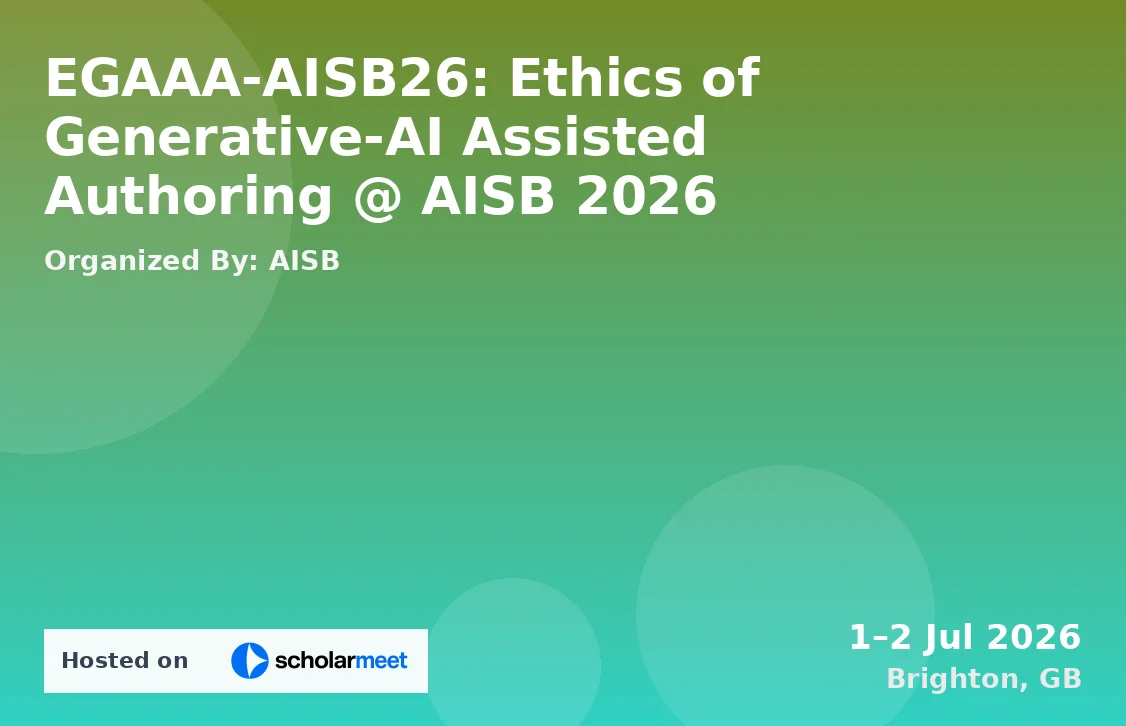 EGAAA-AISB26: Ethics of Generative-AI Assisted Authoring @ AISB 2026