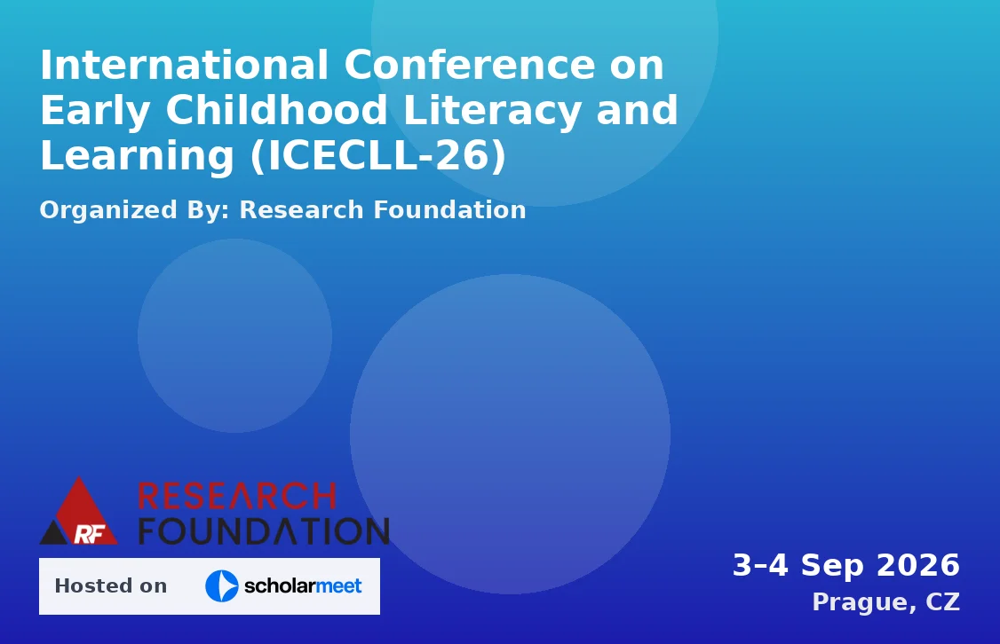 International Conference on Early Childhood Literacy and Learning (ICECLL-26)