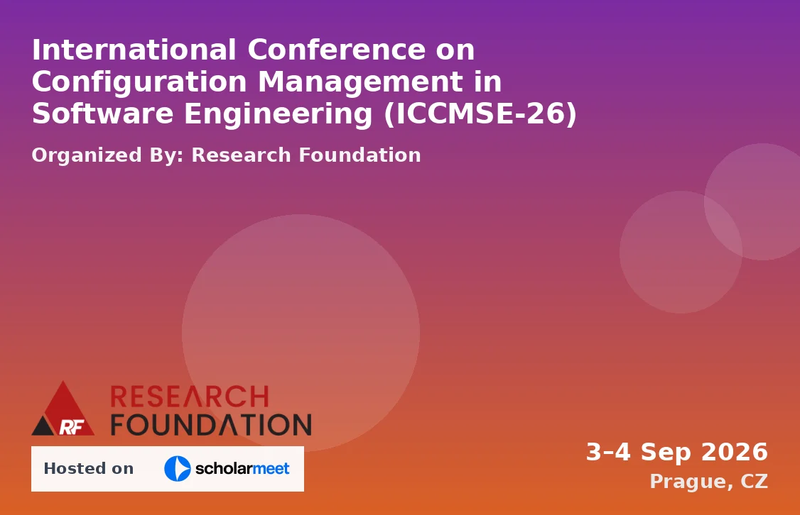 International Conference on Configuration Management in Software Engineering (ICCMSE-26)