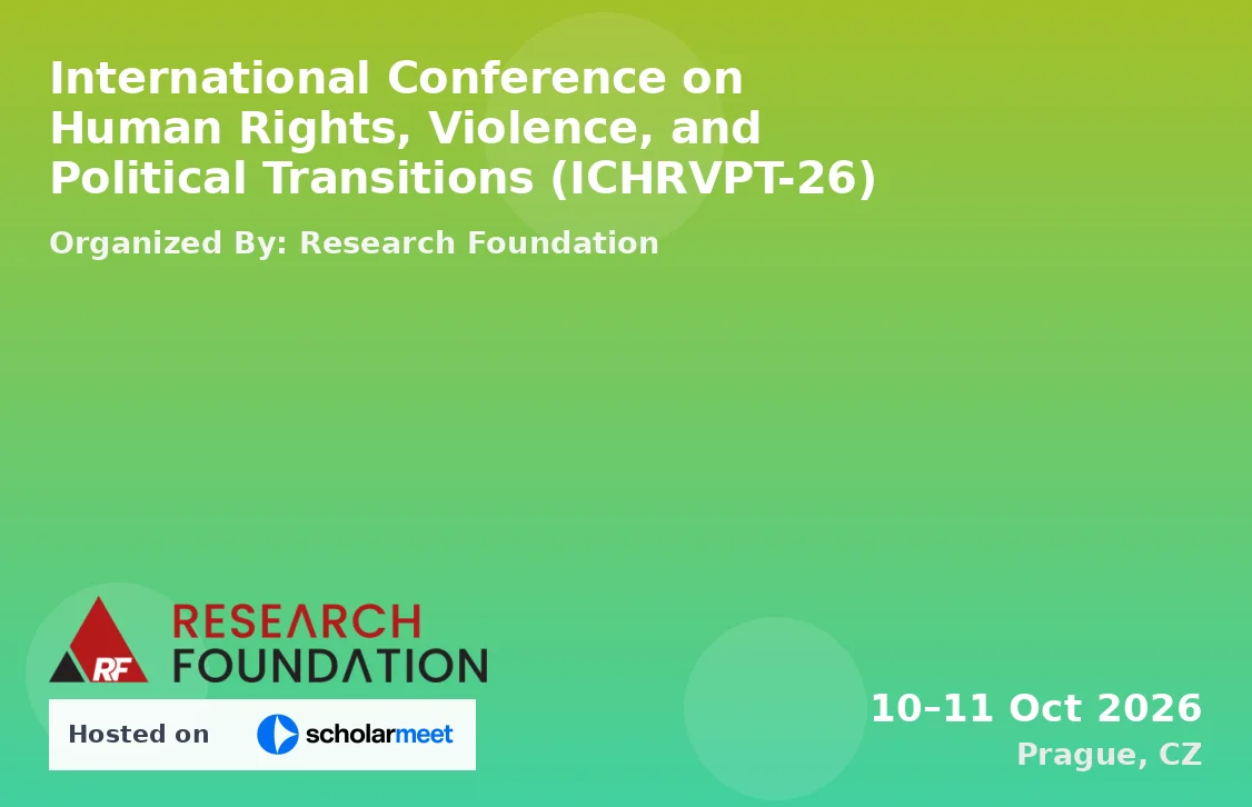 International Conference on Human Rights, Violence, and Political Transitions (ICHRVPT-26)