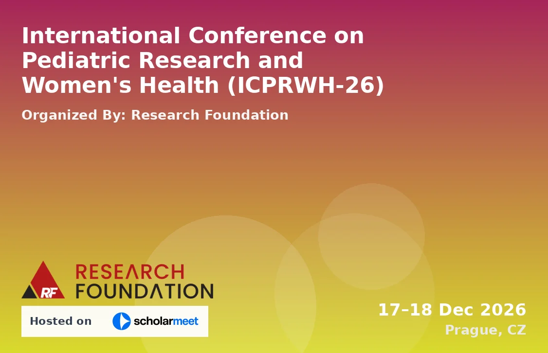 International Conference on Pediatric Research and Women's Health (ICPRWH-26)