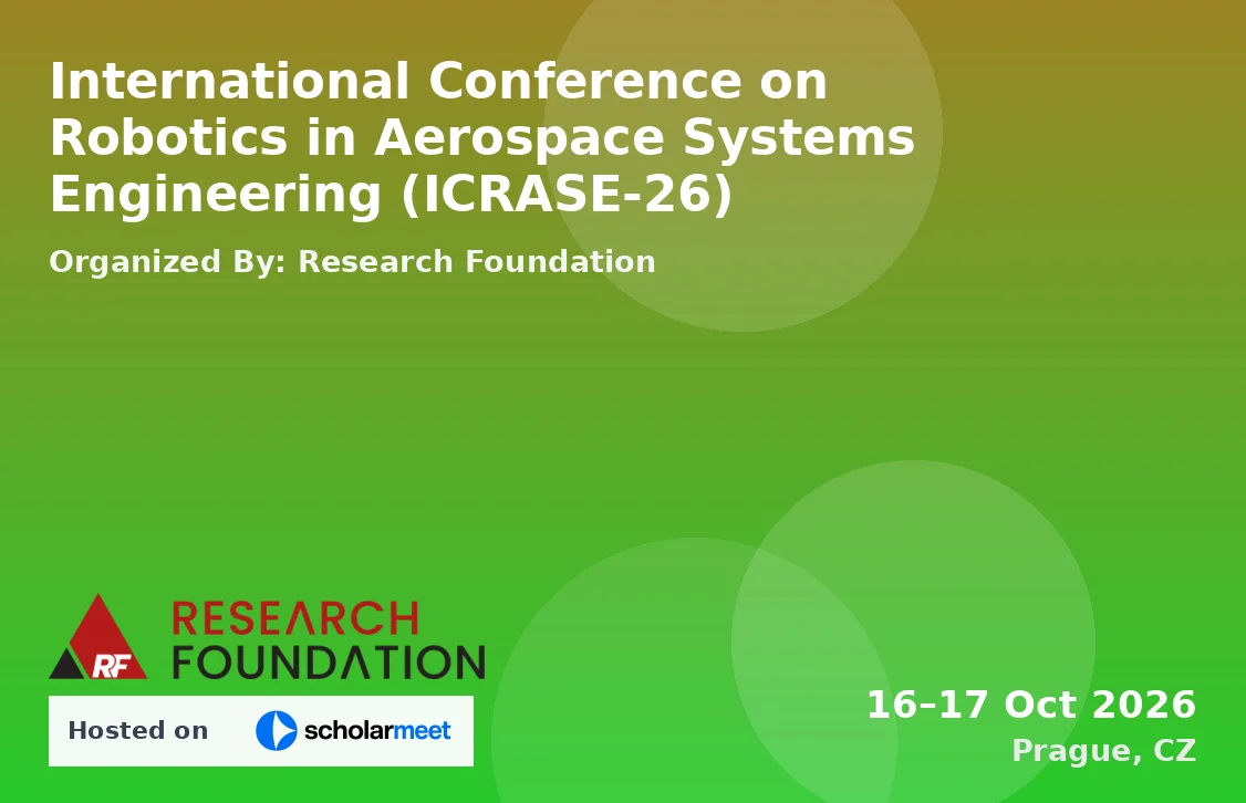 International Conference on Robotics in Aerospace Systems Engineering (ICRASE-26)