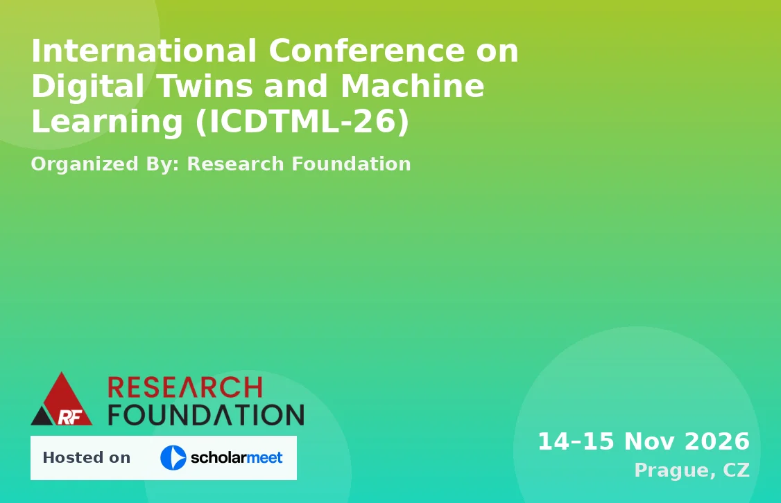 International Conference on Digital Twins and Machine Learning (ICDTML-26)