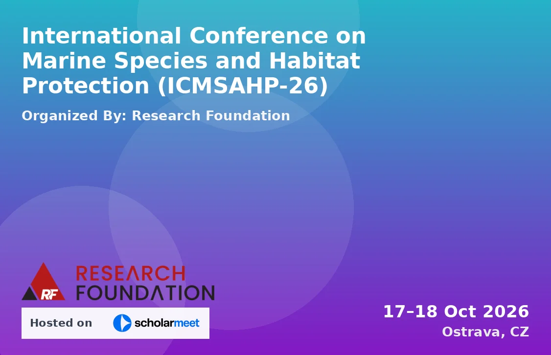 International Conference on Marine Species and Habitat Protection (ICMSAHP-26)