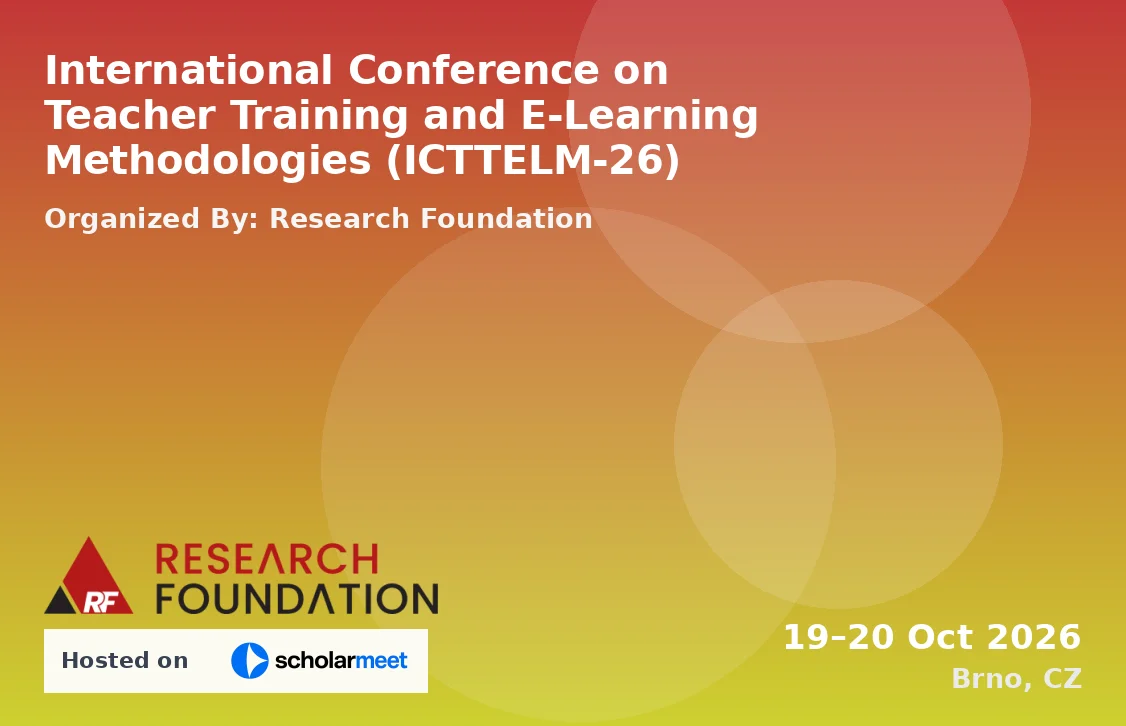 International Conference on Teacher Training and E-Learning Methodologies (ICTTELM-26)