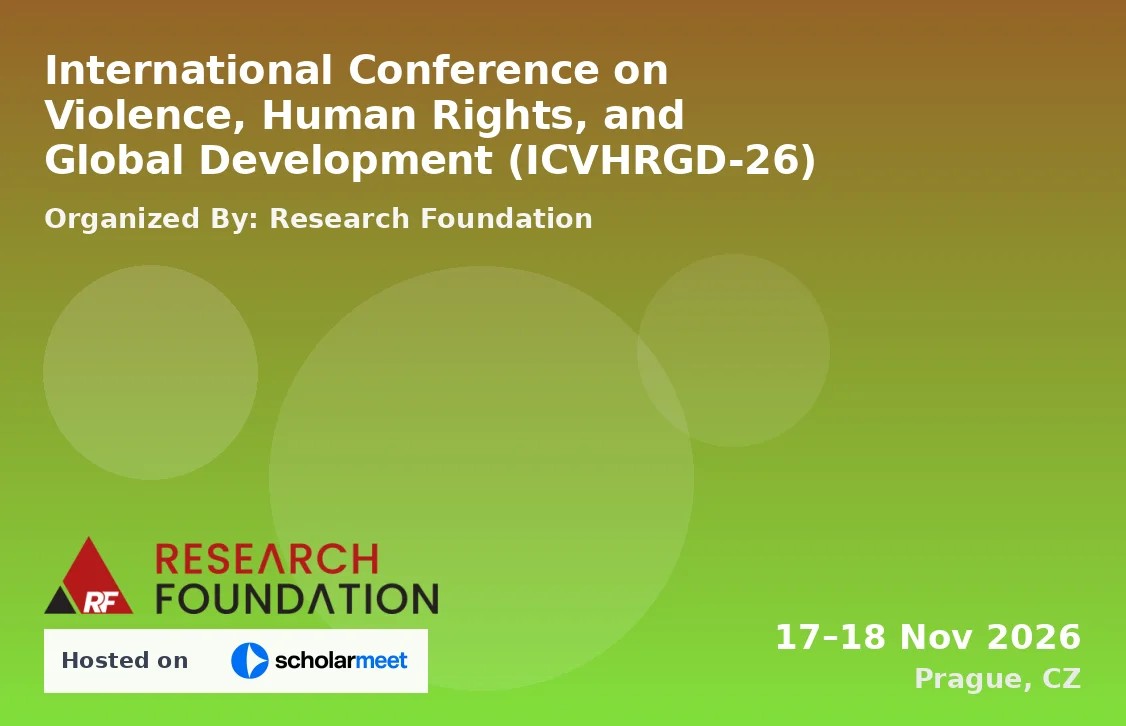 International Conference on Violence, Human Rights, and Global Development (ICVHRGD-26)