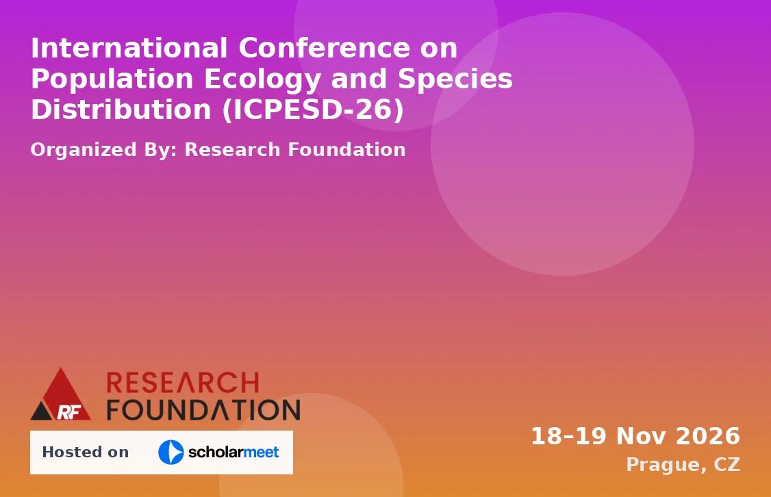 International Conference on Population Ecology and Species Distribution (ICPESD-26)