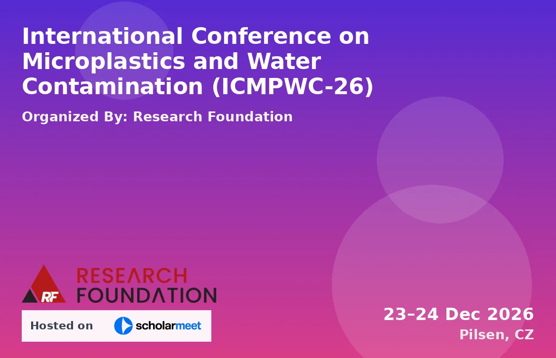 International Conference on Microplastics and Water Contamination (ICMPWC-26)