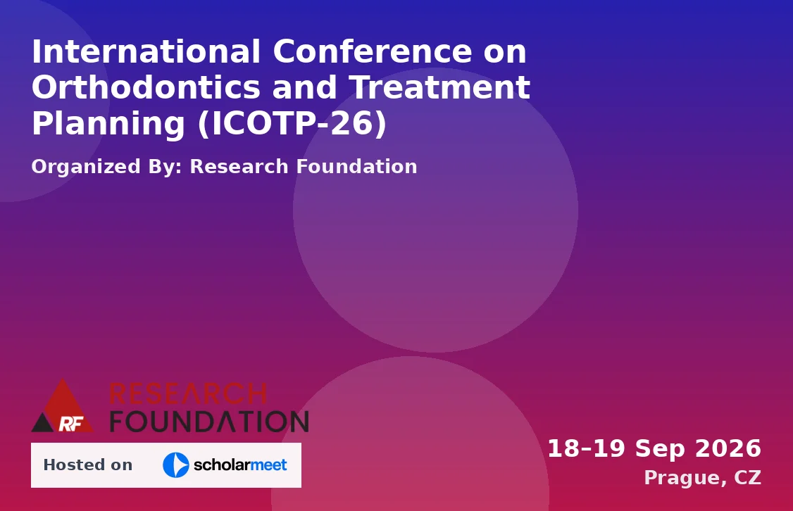 International Conference on Orthodontics and Treatment Planning (ICOTP-26)