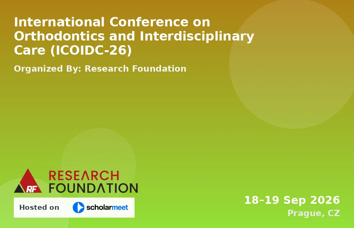 International Conference on Orthodontics and Interdisciplinary Care (ICOIDC-26)