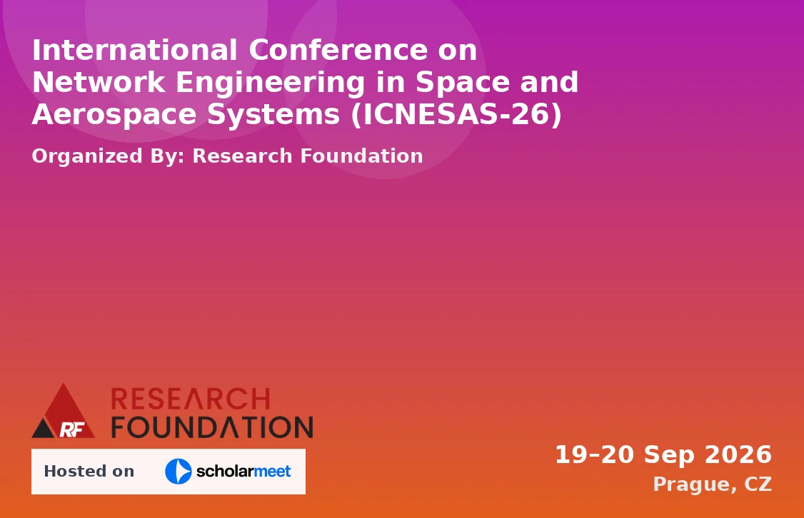 International Conference on Network Engineering in Space and Aerospace Systems (ICNESAS-26)