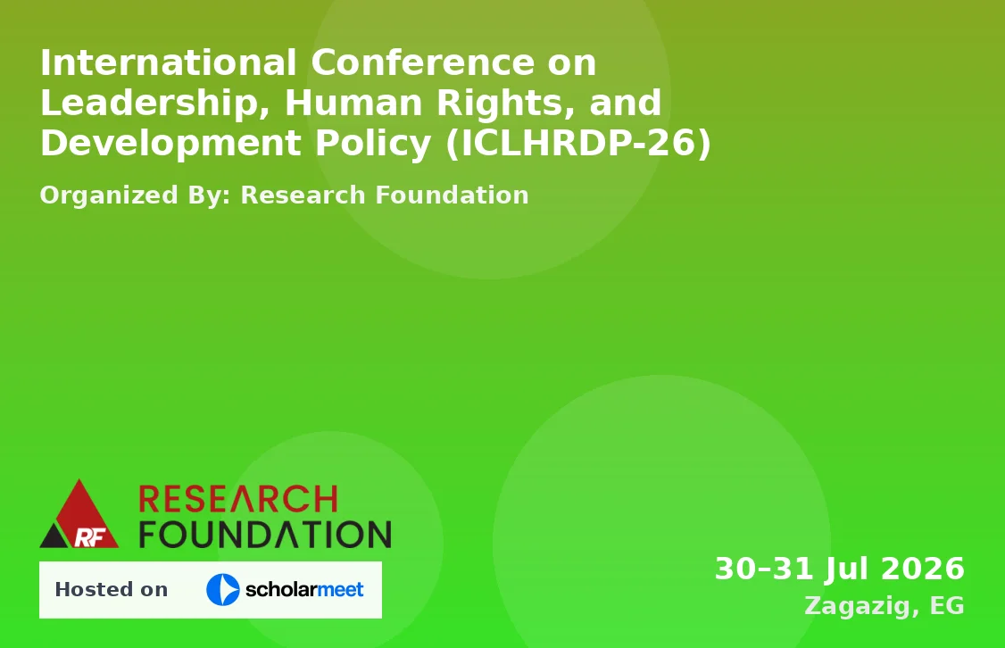 International Conference on Leadership, Human Rights, and Development Policy (ICLHRDP-26)
