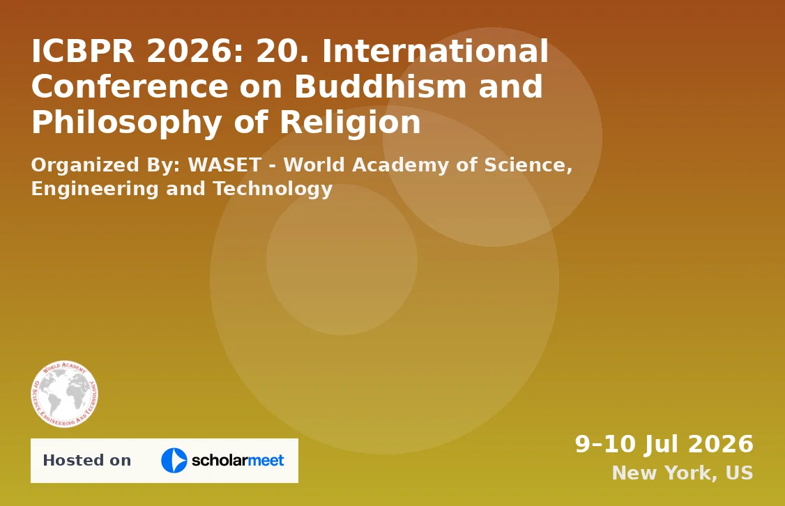 ICBPR 2026: 20. International Conference on Buddhism and Philosophy of Religion
