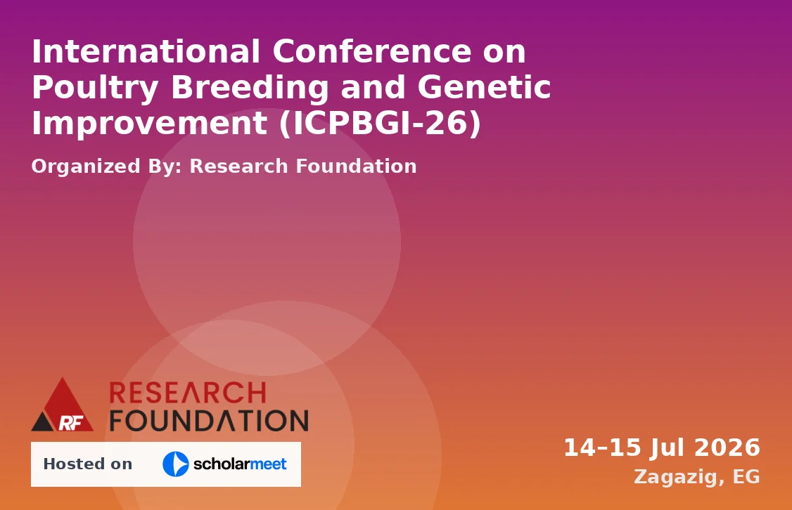 International Conference on Poultry Breeding and Genetic Improvement (ICPBGI-26)
