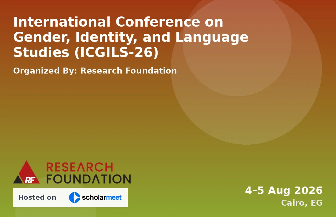 International Conference on Gender, Identity, and Language Studies (ICGILS-26)