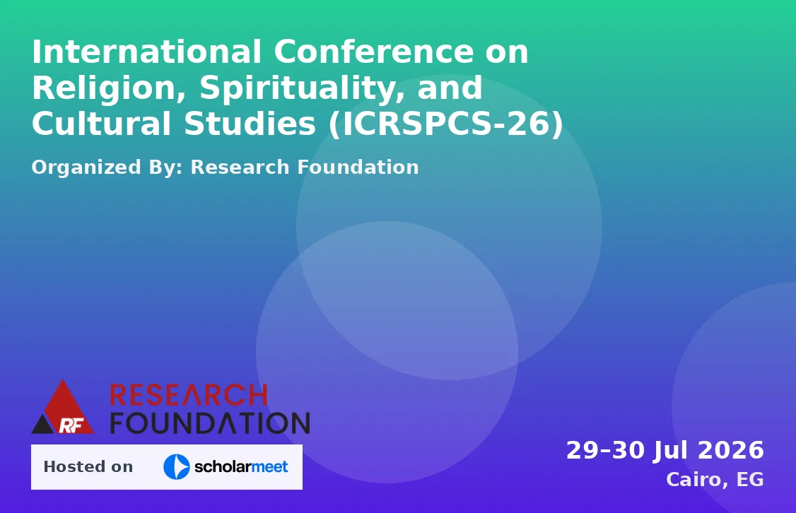 International Conference on Religion, Spirituality, and Cultural Studies (ICRSPCS-26)