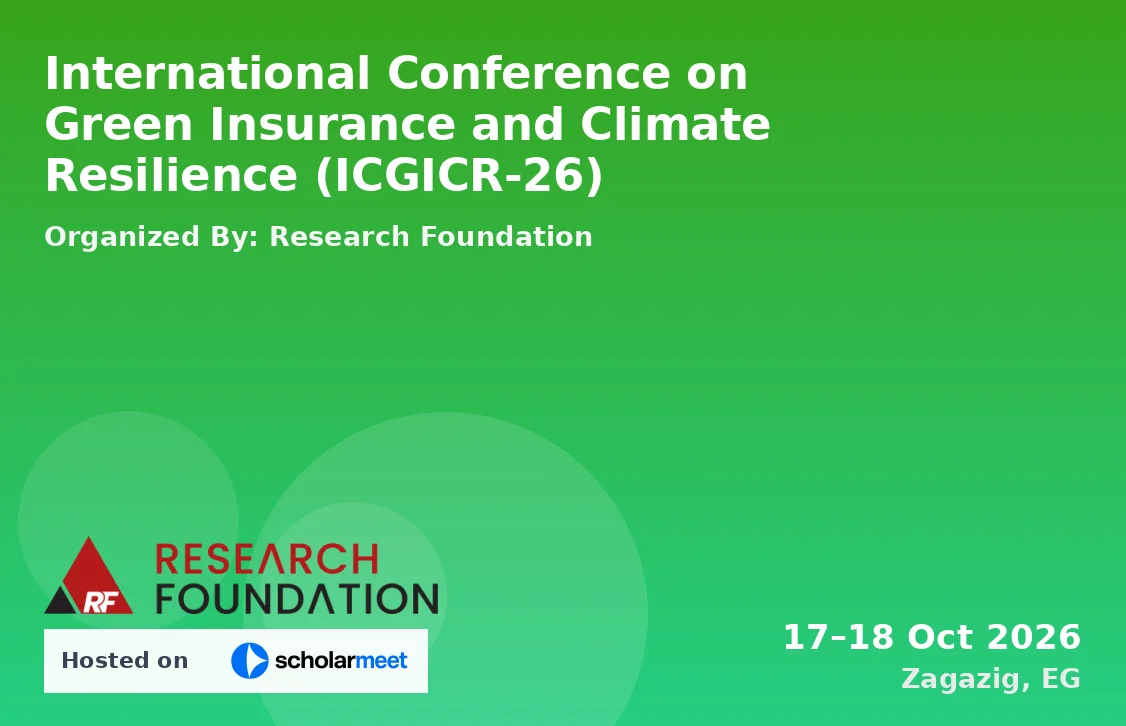 International Conference on Green Insurance and Climate Resilience (ICGICR-26)