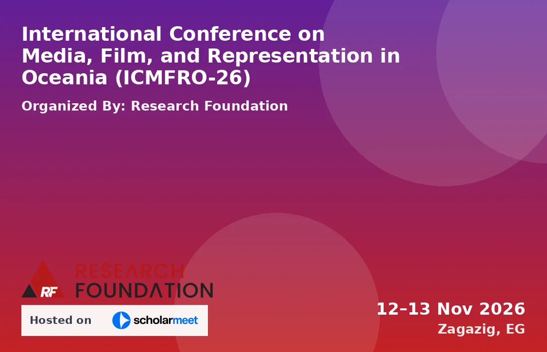 International Conference on Media, Film, and Representation in Oceania (ICMFRO-26)