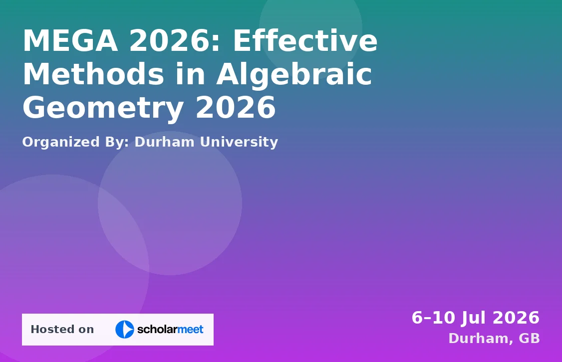 MEGA 2026: Effective Methods in Algebraic Geometry 2026