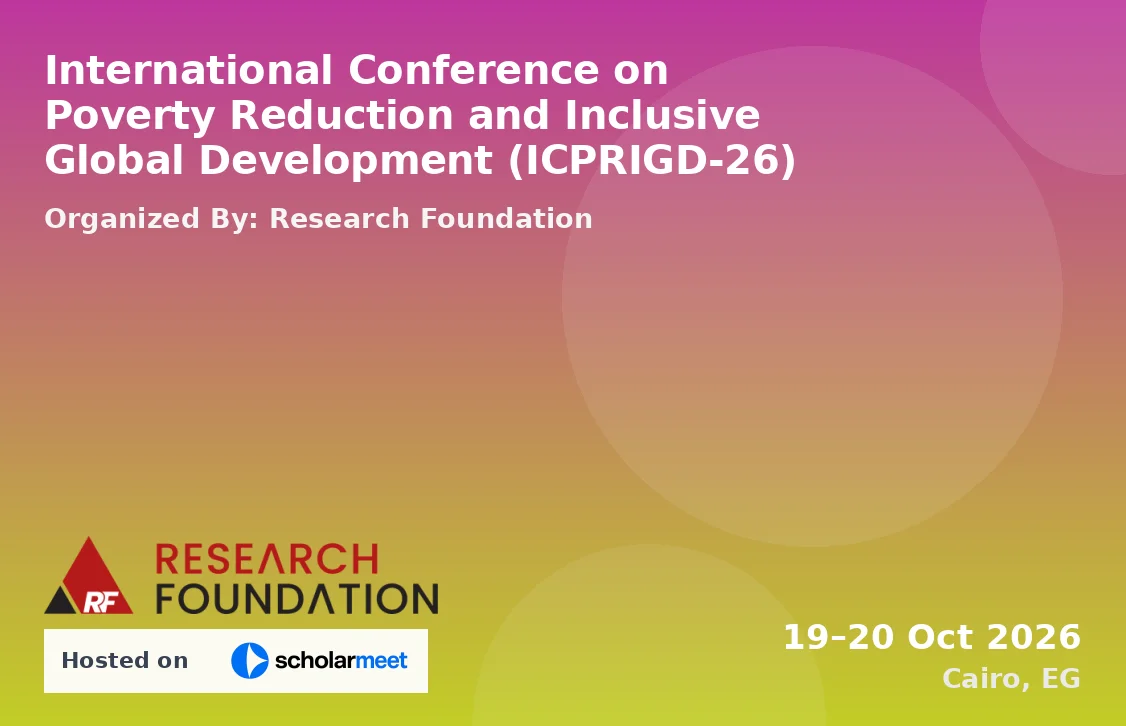 International Conference on Poverty Reduction and Inclusive Global Development (ICPRIGD-26)