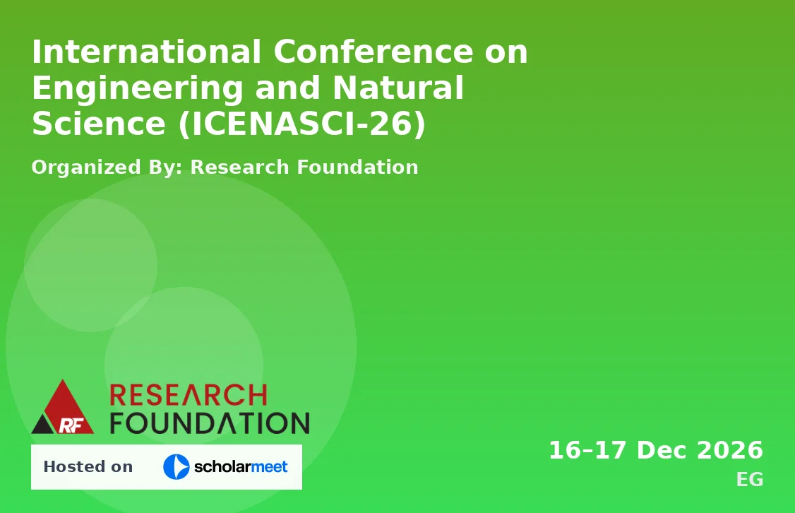 International Conference on Engineering and Natural Science (ICENASCI-26)