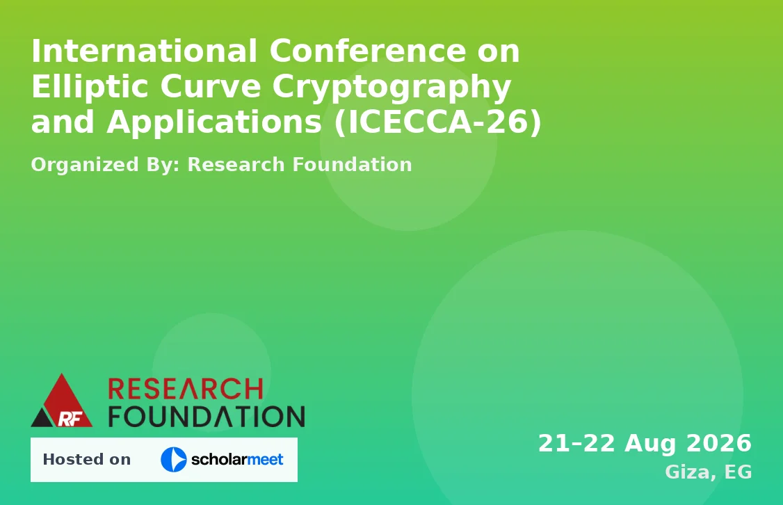 International Conference on Elliptic Curve Cryptography and Applications (ICECCA-26)