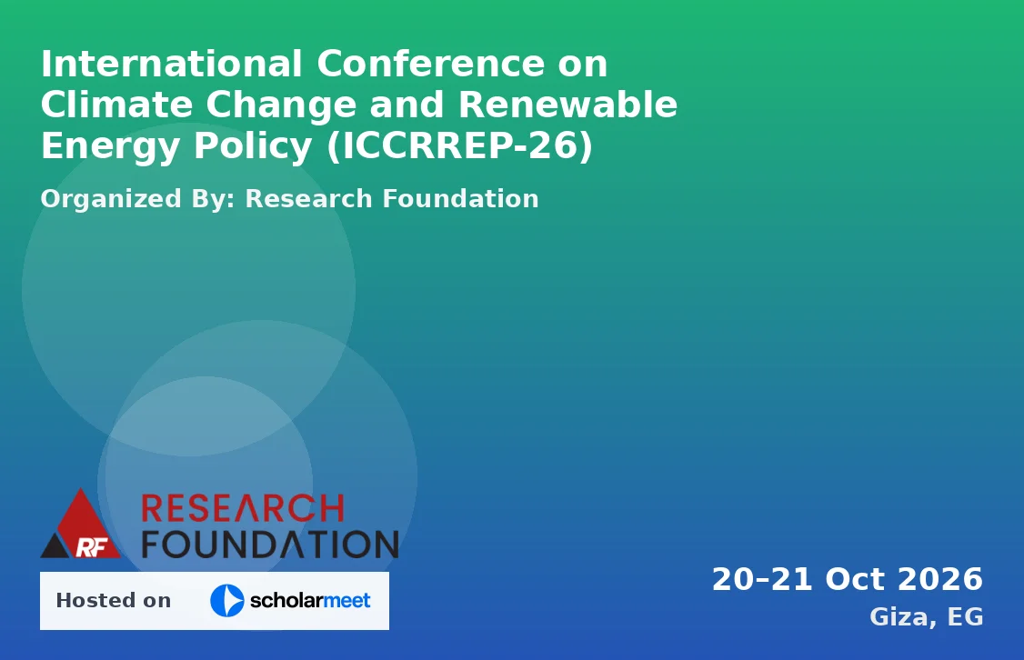 International Conference on Climate Change and Renewable Energy Policy (ICCRREP-26)