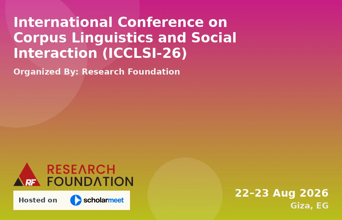 International Conference on Corpus Linguistics and Social Interaction (ICCLSI-26)