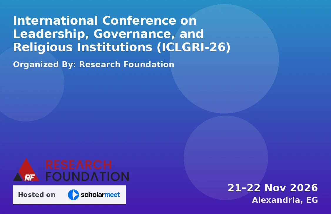 International Conference on Leadership, Governance, and Religious Institutions (ICLGRI-26)